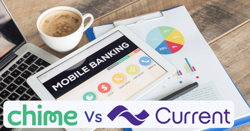 chime vs current