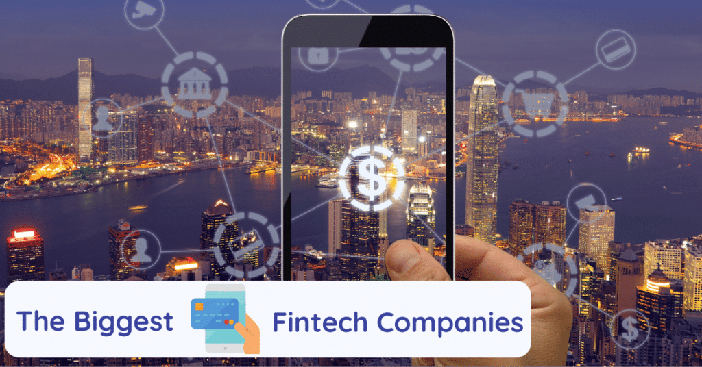 biggest fintech companies