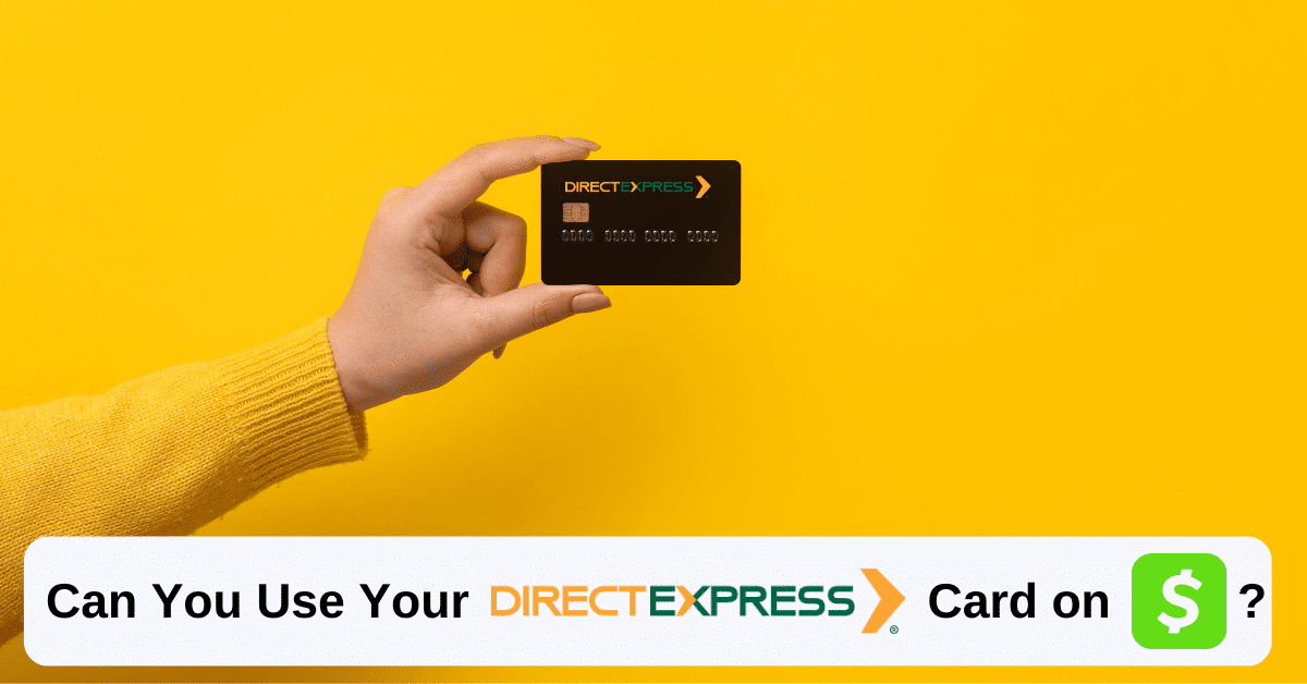can you use your direct express card on cash app