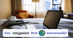 does easypaisa work internationally