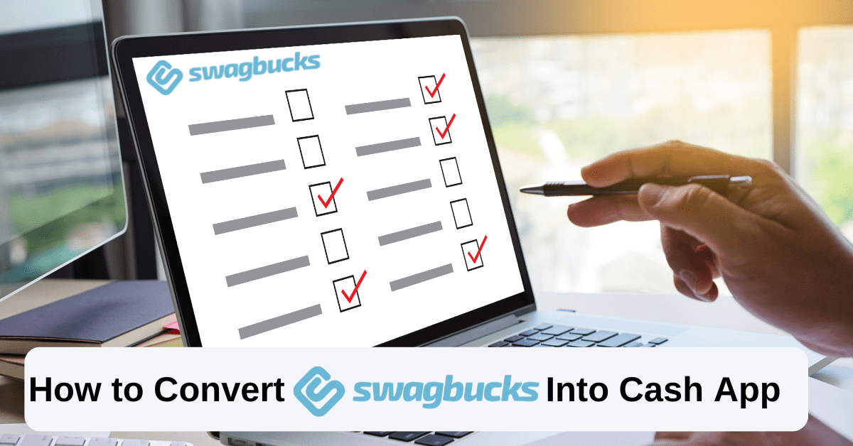 how to convert swagbucks into cash app
