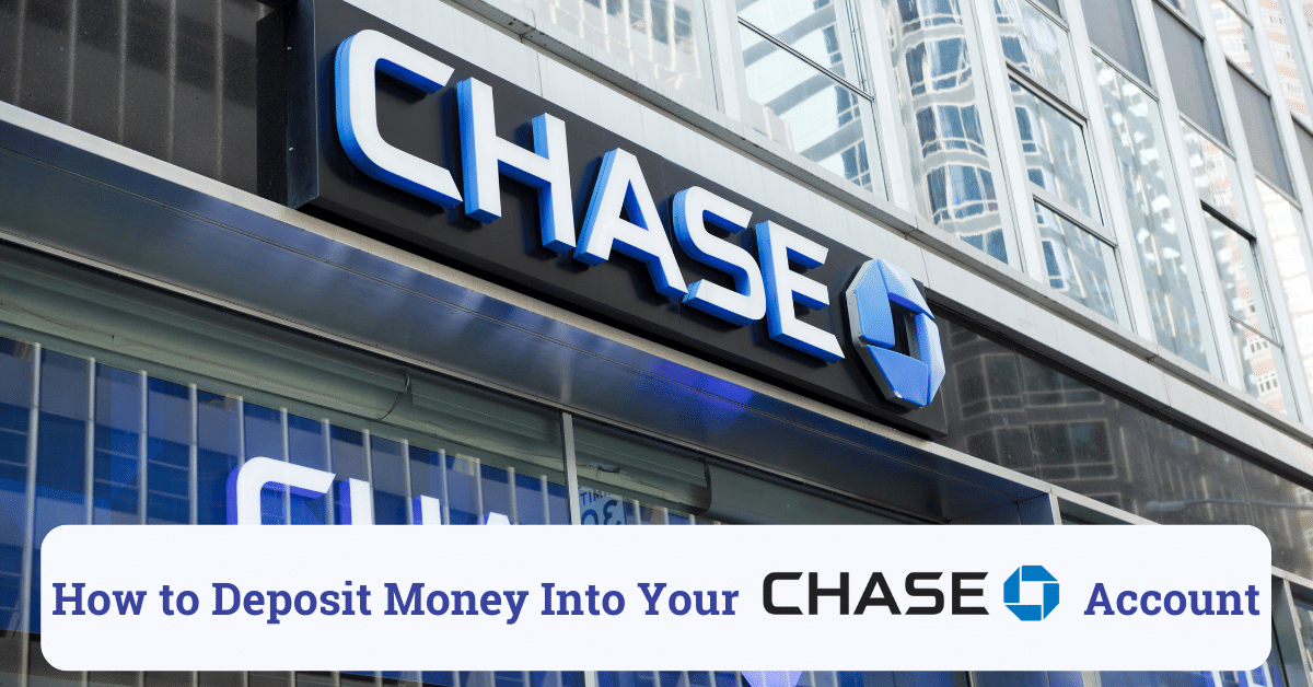 how to deposit money into your chase account