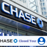 why did chase closed your account